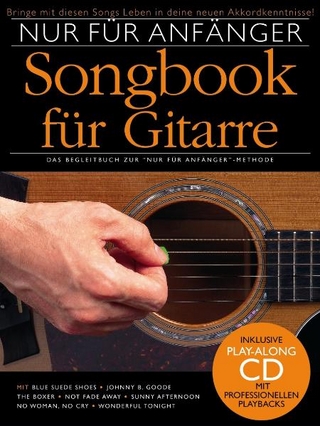 Nur für Anfänger - Gitarre Songbook 1