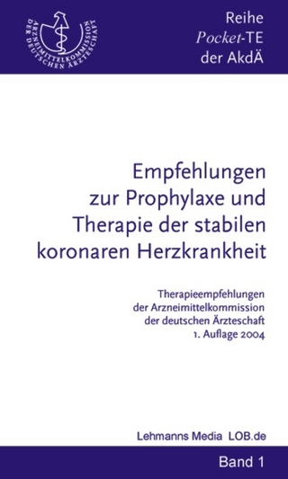 Empfehlungen zur Prophylaxe und Therapie der stabilen koronaren Herzkrankheit