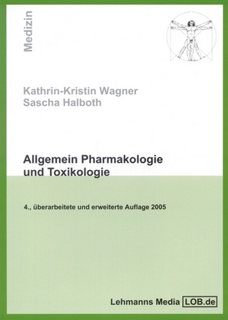 Allgemeine Pharmakologie und Toxikologie