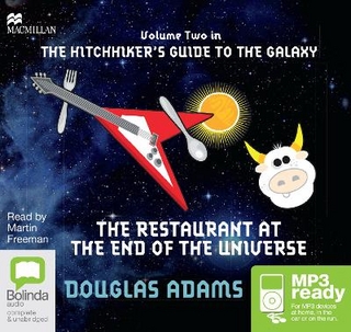 The Restaurant at the End of the Universe