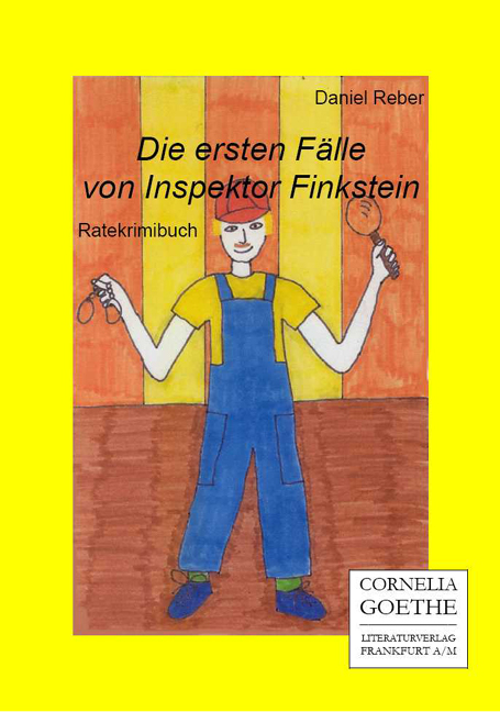 Die ersten F&auml;lle von Inspektor Finkstein - Daniel Reber