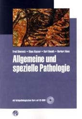 Allgemeine und Spezielle Pathologie