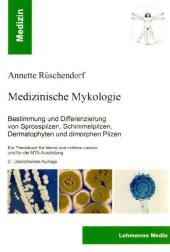 Medizinische Mykologie