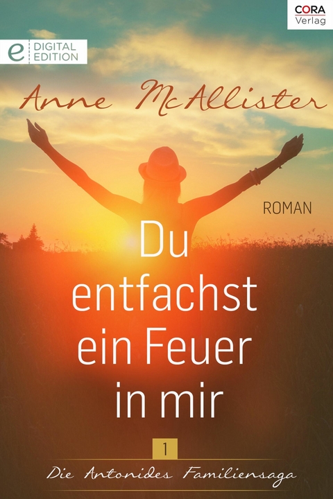 Du entfachst ein Feuer in mir - Anne McAllister