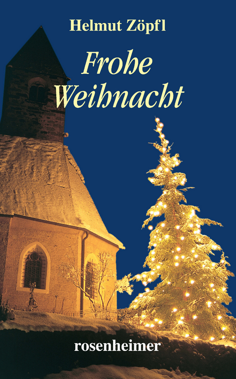 Frohe Weihnacht - Helmut Z&ouml;pfl