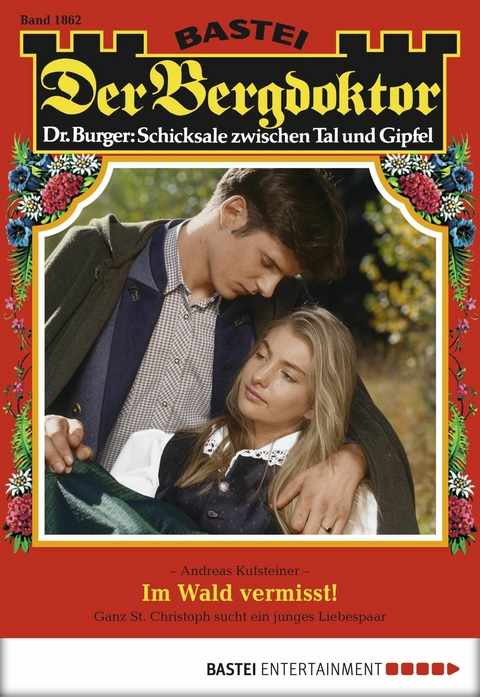 Der Bergdoktor 1862 - Andreas Kufsteiner