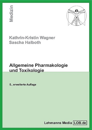 Allgemeine Pharmakologie und Toxikologie