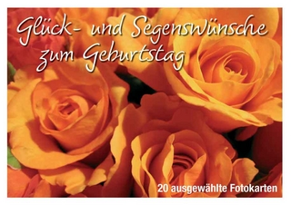 Glück- und Segenswünsche zum Geburtstag