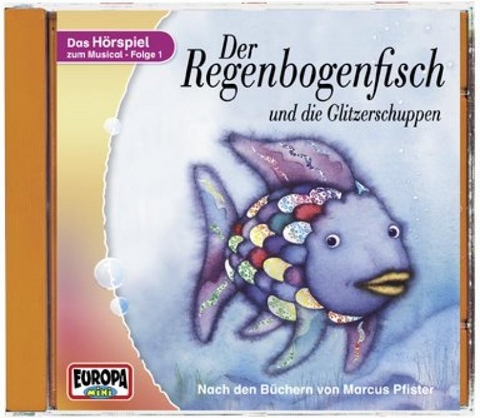 Der Regenbogenfisch - CD / Der Regenbogenfisch - und die Glitzerschuppen - Marcus Pfister