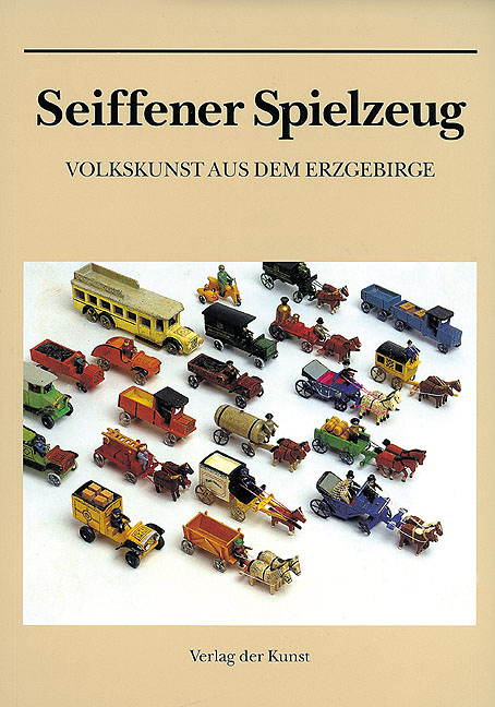 Seiffener Spielzeug - Helmut Flade