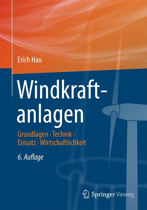 Windkraftanlagen - Erich Hau