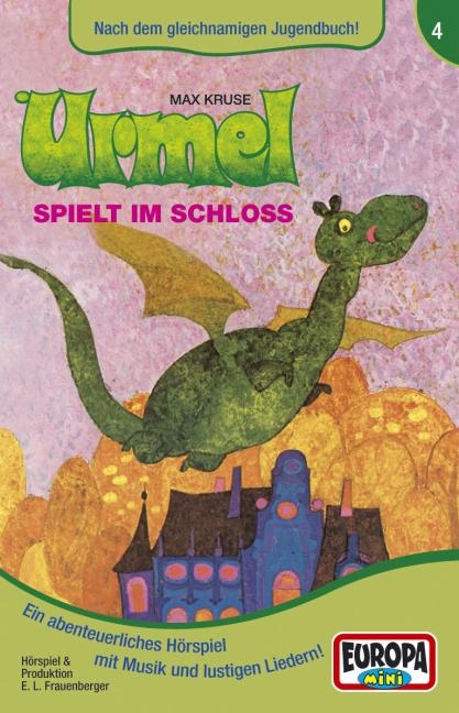 Urmel - MC / Urmel spielt im Schloss - Max Kruse
