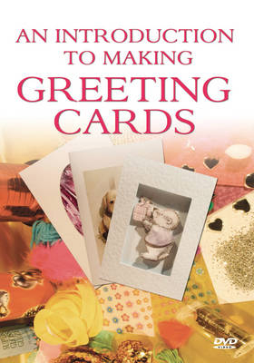 An Introduction to Making Greeting Cards