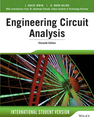 Engineering Circuit Analysis - J. David Irwin, R. Mark Nelms, Amalendu Patnaik