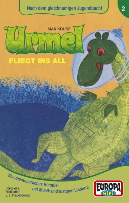 Urmel - MC / Urmel fliegt ins All - Max Kruse