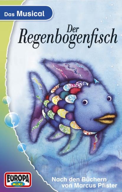 Der Regenbogenfisch - MC / Der Regenbogenfisch - Das Musical - Marcus Pfister
