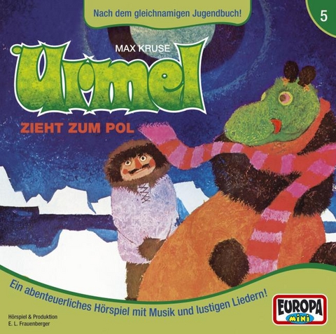 Urmel - CD / Urmel zieht zum Pol - Max Kruse