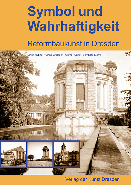 Symbol und Wahrhaftigkeit - Ulrich H&uuml;bner, Ulrike Gr&ouml;tzsch, Gernot Klatte, Bernhard Sterra