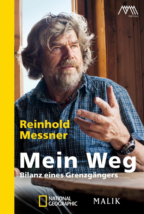 Mein Weg -  Reinhold Messner