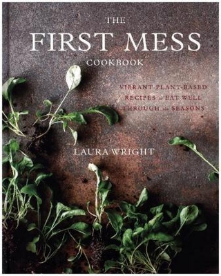 First Mess Cookbook