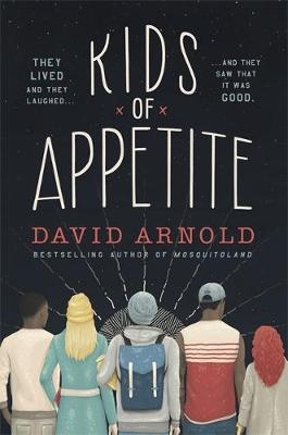 Kids of Appetite -  David Arnold