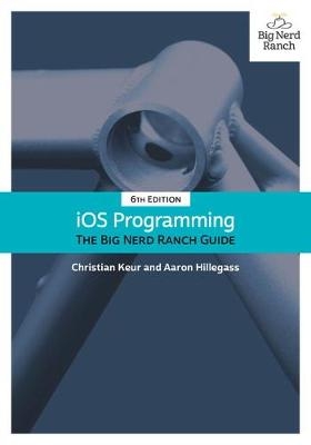 iOS Programming -  Aaron Hillegass,  Christian Keur