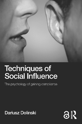 Techniques of Social Influence - Dariusz Dolinski