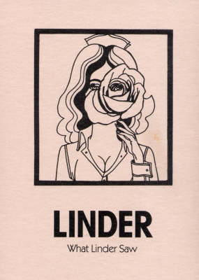 Linder. What Linder Saw