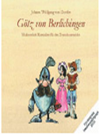 Goethe: Götz von Berlichingen