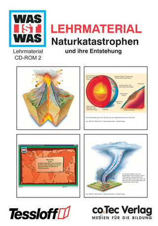 WAS IST WAS Lehrmaterial: Naturkatastrophen und ihre Entstehung