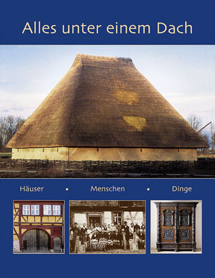 Alles unter einem Dach - Festschrift für Konrad Bedal zum 60. Geburtstag