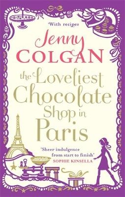 Loveliest Chocolate Shop in Paris -  Jenny Colgan
