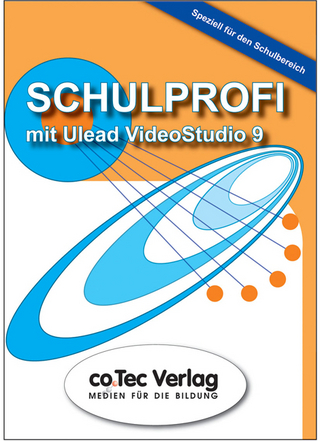 Schulprofi mit Ulead VideoStudio 9