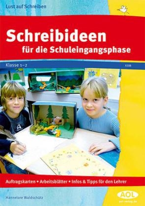 Schreibideen für die Schuleingangsphase