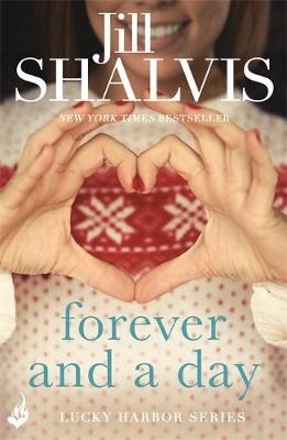 Forever and a Day -  Jill Shalvis