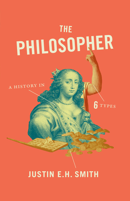 The Philosopher - Justin Smith-Ruiu