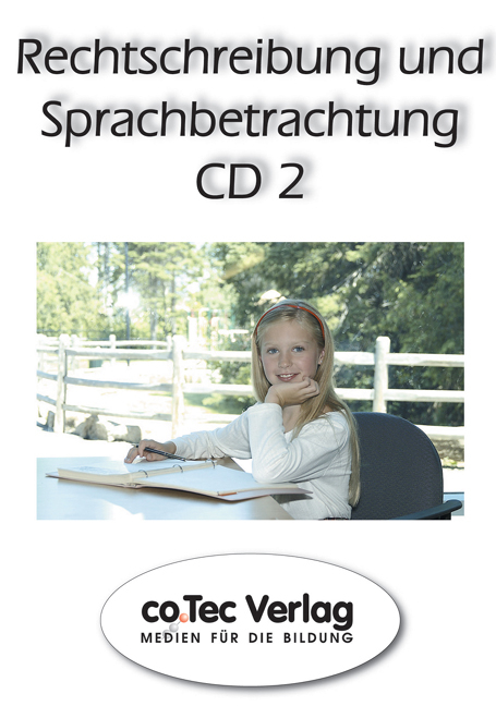 Rechtschreibung und Sprachbetrachtung, CD 2