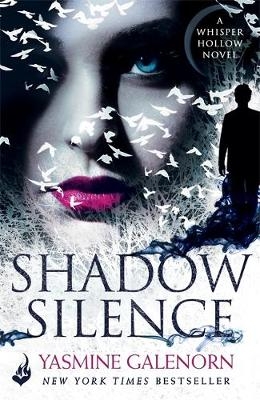 Shadow Silence: Whisper Hollow 2 -  Yasmine Galenorn