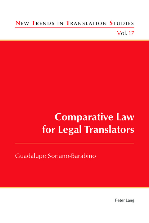 Comparative Law for Legal Translators -  Soriano-Barabino Guadalupe Soriano-Barabino