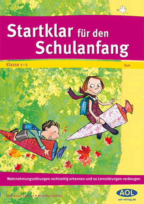 Startklar f&uuml;r den Schulanfang? - Cornelius Knecht, Monika Volkert