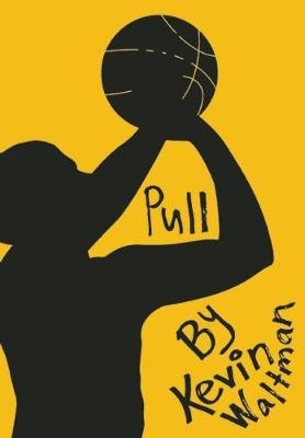 Pull - Kevin Waltman