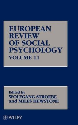 European Review of Social Psychology, Volume 11 - 