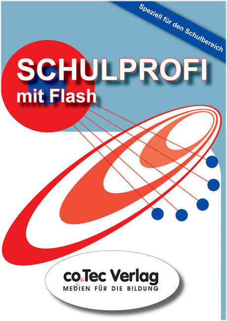 Schulprofi mit Flash - Flash MX 2004 und Flash 8