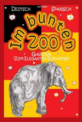 Im bunten Zoo- Garten 