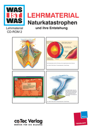 WAS IST WAS Lehrmaterial: Naturkatastrophen und ihre Entstehung