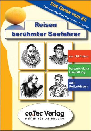 Reisen berühmter Seefahrer und Entdecker