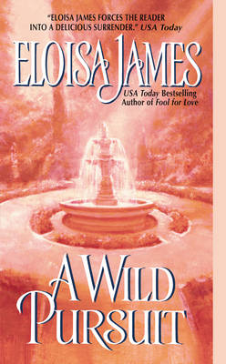 A Wild Pursuit - Eloisa James