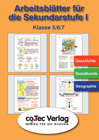 Arbeits- und Übungsblätter Geschichte /Sozialkunde /Geographie Klasse 5-7