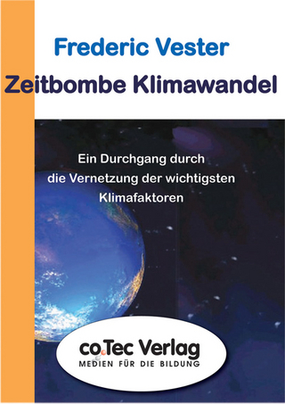 Zeitbombe Klimawandel