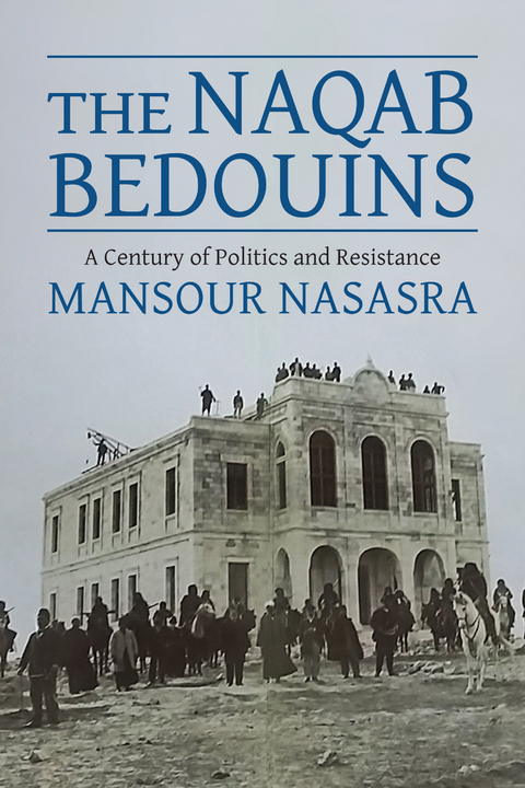 The Naqab Bedouins - Mansour Nasasra